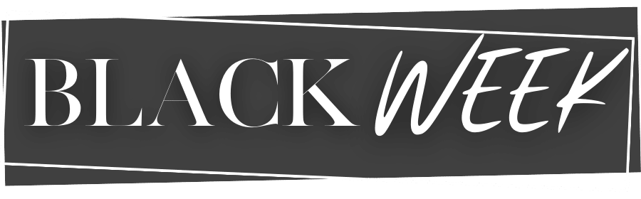 BLACK WEEK